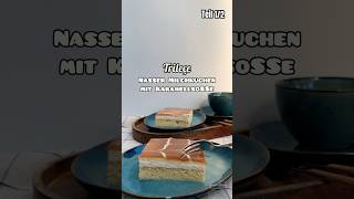 Trileçe Rezept Teil 12  Milchkuchen mit Karamaellsoße [upl. by Faunie]