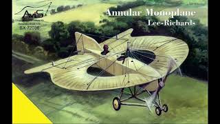 UNIQUE AIRCRAFT Annular monoplane Lee  Richards [upl. by Linzer]