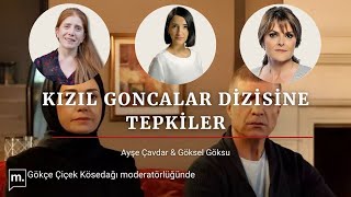 Ayşe Çavdar yorumluyor Kızıl Goncalar dizisinde muhafazakar ve seküler hayat temsili  canlı izle [upl. by Nohsad]