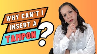 The SURPRISING reason why some girls cant insert tampons [upl. by Allan]