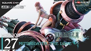 Final Fantasy XIII  Mission 27  Mithridates the Lone  5 Stars  4K 60fps [upl. by Ayahc]