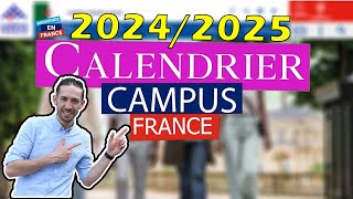 CALENDRIER Démarches Campus France 20242025 💯✅ [upl. by Sadick]