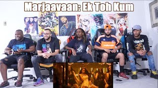 Marjaavaan Ek Toh Kum Zindagani Video  REACTION [upl. by O'Toole16]