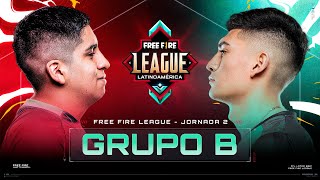 ¡Jornada 2 de la Free Fire League 2021 🔥  Grupo B  Clausura [upl. by Annoda471]