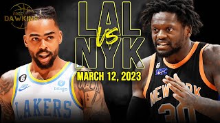 Los Angeles Lakers vs New York Knicks Full Game Highlights  March 12 2023  FreeDawkins [upl. by Cindelyn]