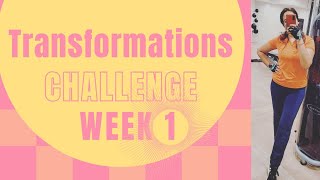 Transformation challenge l week 1 [upl. by Watters]