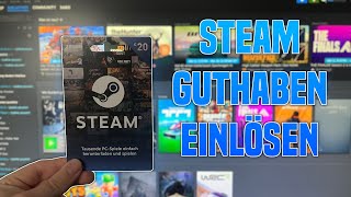 Steam GUTHABEN EINLÖSEN  Tutorial 2024 Deutsch [upl. by Nomad260]