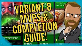 Variant 8 MVPs And Full Completion Guide Easiest Paths Best Options Boss Counters And More [upl. by Najib190]