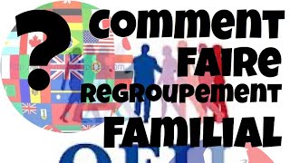 Comment faire un regroupement familial en France  Family reunification for refuges in France [upl. by Olegnalehcim660]