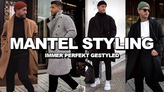 STYLING TIPPS  So styled man einen MANTEL perfekt  Kosta Williams [upl. by Zena785]