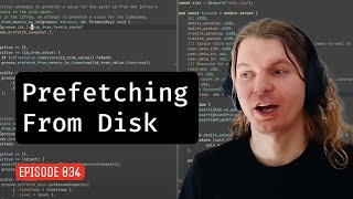 Episode 034 Prefetching From Disk [upl. by Svetlana]