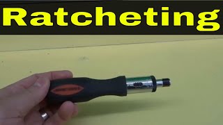 How To Use A Ratcheting ScrewdriverEasy Tutorial [upl. by Aicertal]