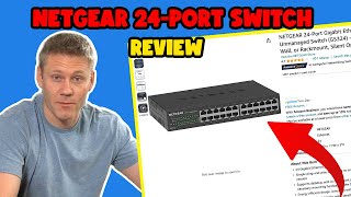 NETGEAR 24 Port Gigabit Ethernet Unmanaged Switch  Is it worth it [upl. by Ytomit]