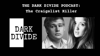 The Dark Divide Podcast  Blind Bet  Philip Markoff The Craigslist Killer  Interrogation [upl. by Daye876]