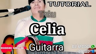 Celia  Tinku  tutorial guitarra🎵🎸 [upl. by Ennovyhs]