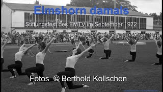 Elmshorn damals Stiftungsfest des EMTV im Sept 1972  Zweiter Teil [upl. by Dall291]