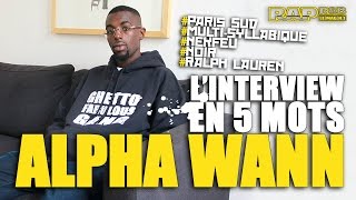 Alpha Wann Interview  “Avec Nekfeu on a fini par développer des goûts totalement différents…” [upl. by Enaxor]