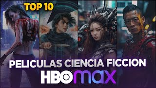 Las 10 Mejores Películas de Ciencia Ficción en HBO Max que Te Transportarán a Otros Mundos [upl. by Eniloj812]