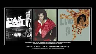 1973 RCA Raised On Rock Take 10 Overdubbed Master Elvis Presley [upl. by Ware]