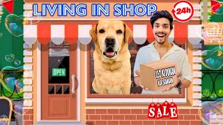 LIVING IN SHOP FOR 24 HOURS  Leo Ban Gaya Shopkeeper  Anant Rastogi [upl. by Greggs559]