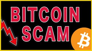 The Biggest Bitcoin SCAM Stay Away BTC TA [upl. by Boser]