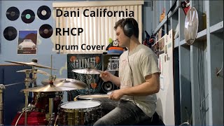 RHCP  Dani California Drum Cover [upl. by Lorolla741]