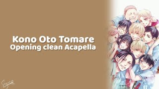 Kono Oto Tomare opening clean Acapella vocals only with lyrics [upl. by Casandra613]