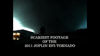 Scariest Tornado Videos of the 2011 Joplin Missouri EF5 Tornado [upl. by Neerual939]