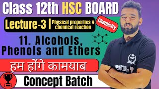 L3 11 Alcohol Phenols and ethers Class 12th Chemistry newindianera conceptbatch [upl. by Oiratnom353]