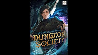 Infinite Competitive Dungeon Society Synopsis [upl. by Eram]