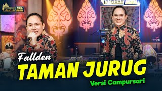 FALLDEN  TAMAN JURUG  Kembar Campursari  Official Music Video [upl. by Kilan]