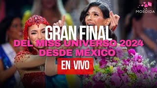 EN VIVO  MISS UNIVERSE 2024  LA MORDIDA [upl. by Noble869]