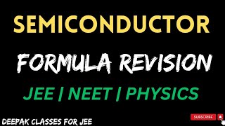 semiconductor formula revision series  JEE PHYSICS  NEET PHYSICS  DEEPAK CLASSES FOR JEE [upl. by Anerres744]