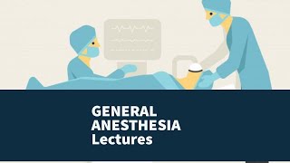 GENERAL ANESTHESIA lecture 1 DRUGS in anesthesia very IMPORTANT topic made easy [upl. by Anayek]