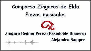 Zíngaro Regino Pérez Pasodoble Dianero [upl. by Hentrich]