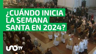 Semana Santa 2024 fechas cuándo inicia y significado de Jueves y Viernes Santo [upl. by Enairda]