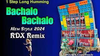 Bachalo Bachalo  Hindi 1 Step Long Humming RDXCompetition [upl. by Norre]