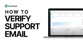 How to verify support email address on Freshdesk [upl. by Hazem248]