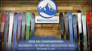 2020 Womens 90 mm All Mountain Ski Comparison [upl. by Anirak741]