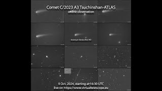 Comet C2023 A3 TsuchinshanATLAS at maximum brightness online observation – 9 Oct 2024 [upl. by Schoof]