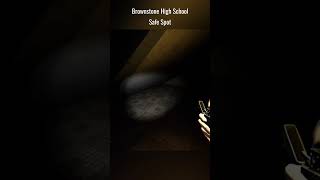 Phasmophobia Brownstone High School Safe Spot [upl. by Augusta202]