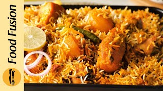 Masala Karachi Biryani Recipe By Food Fusion [upl. by Egerton]