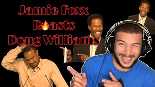 Jamie Foxx ROASTS Doug Williams  Shaq All Star Comedy Roast REACTION [upl. by Merridie]