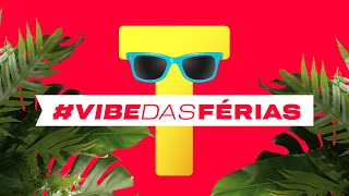 A Vibe das Férias [upl. by Hadeis252]