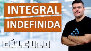 📚 INTEGRAL INDEFINIDA  Cálculo 1 41Se souber derivada fica fácil [upl. by Ahsikym]