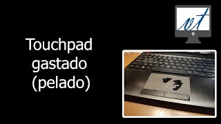 Touchpad gastado o despintado solución 2024 [upl. by Analat]