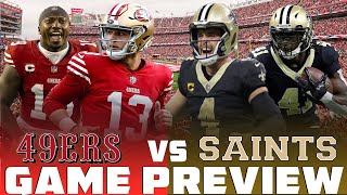 49ers vs Saints Game Preview [upl. by Ayidan]