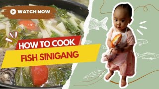 Tiny Tots Tangy Treat Sinigang na Isda for Babys Palate [upl. by Fendig]