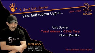 9 Sınıf Matematik Dersi Üslü Sayılar 3 Bölüm Yeni Müfredata Uygun 2024  2025 maths matematik [upl. by Anilasor533]