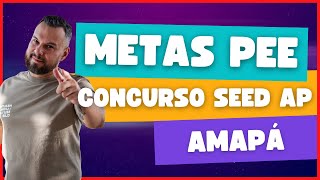 METAS do Plano Estadual de Educação Amapá  PEE AP  Lei estadual nº 19072015 [upl. by Najar]